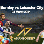 Prediksi-Burnley-vs-Leicester-City-04-Maret-2021