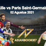 Prediksi Lille vs Paris Saint-Germain 02 Agustus 2021