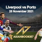 Prediksi Liverpool vs Porto 25 November 2021
