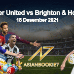 Prediksi Manchester United vs Brighton & Hove Albion 18 Desember 2021
