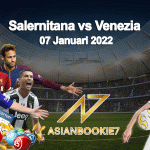 Prediksi Salernitana vs Venezia 07 Januari 2022