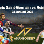 Prediksi Paris Saint-Germain vs Reims 24 Januari 2022