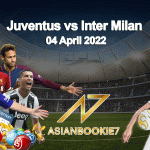 Prediksi Juventus vs Inter Milan 04 April 2022