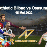 Prediksi Athletic Bilbao vs Osasuna 15 Mei 2022