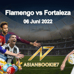 Prediksi Flamengo vs Fortaleza 06 Juni 2022