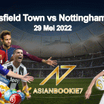 Prediksi Huddersfield Town vs Nottingham Forest 29 Mei 2022