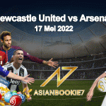 Prediksi Newcastle United vs Arsenal 17 Mei 2022