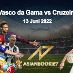 Prediksi Vasco da Gama vs Cruzeiro 13 Juni 2022